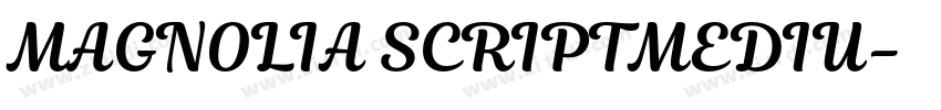MAGNOLIA SCRIPTMEDIU字体转换